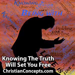 Knowing The Truth Will Set You Free