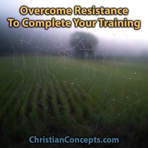 Overcome Resistance To Complete Your Training