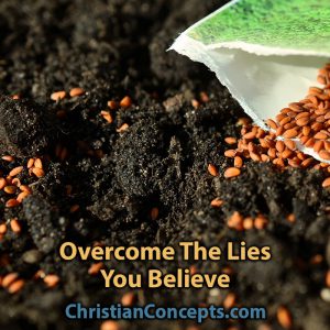Overcome The Lies You Believe