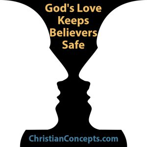God's Love Keeps Believers Safe