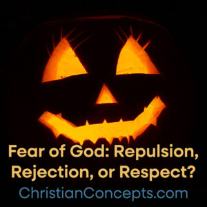 Fear Of God Repulsion Rejection Or Respect Halloween Pumpkin