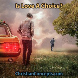 Is Love A Choice