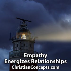 Empathy Energizes Relationships