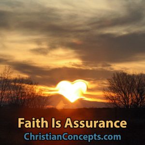 Faith Is Assurance